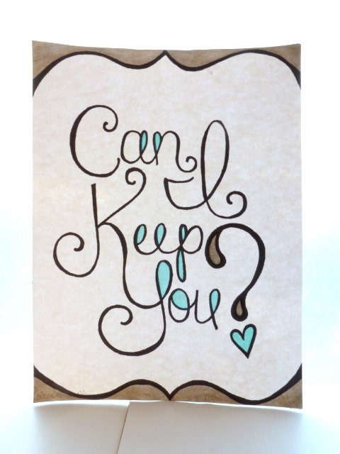 can I keep you - original art