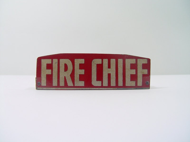 Vintage Fire Chief Metal Sign