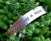 Until They All Have A Home Handstamped Aluminum Cuff