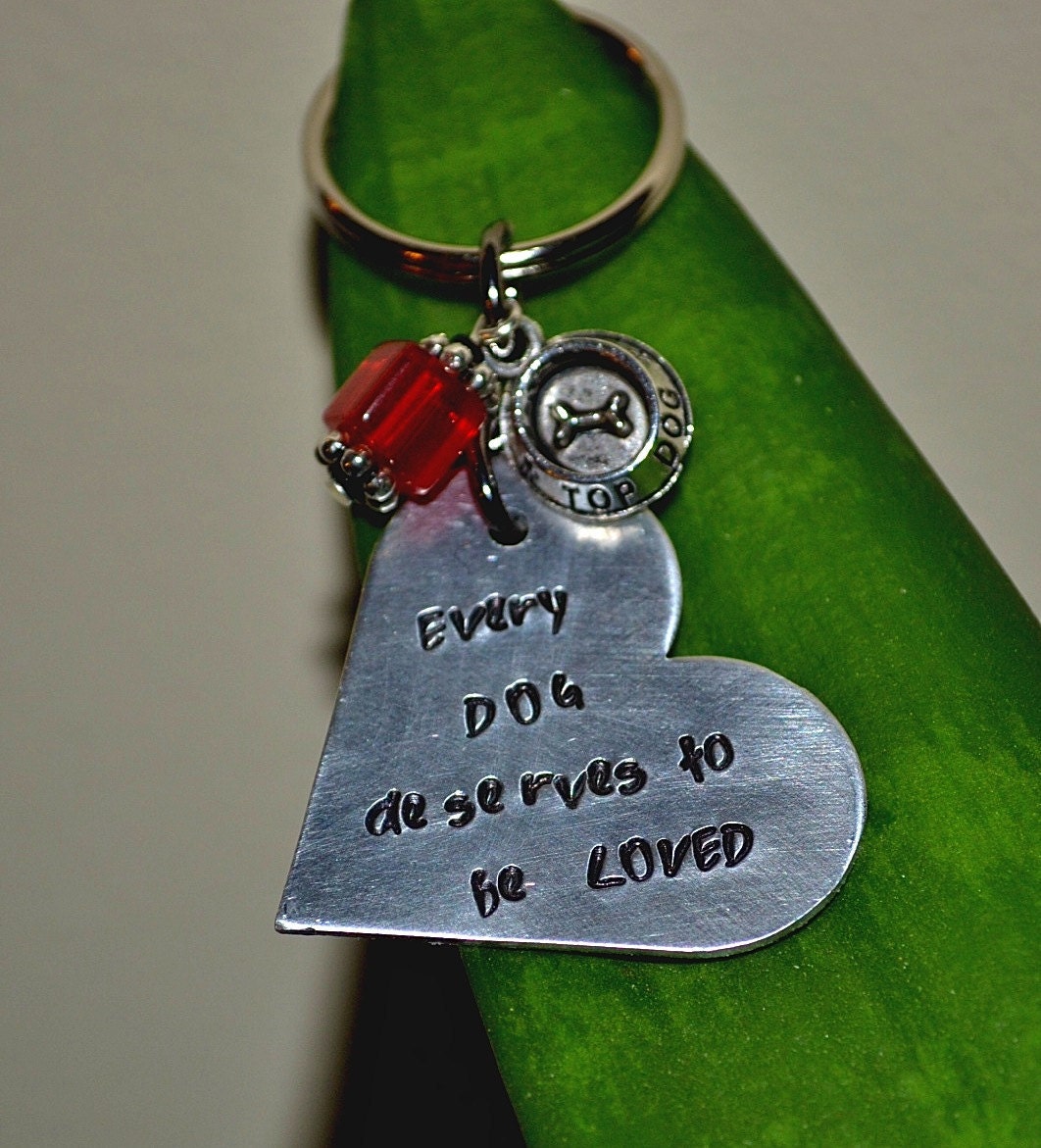 Every Dog Deserves to be Loved Handstamped Keychain