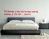 The Chamber of Secrets Has Been Opened Wall Decal