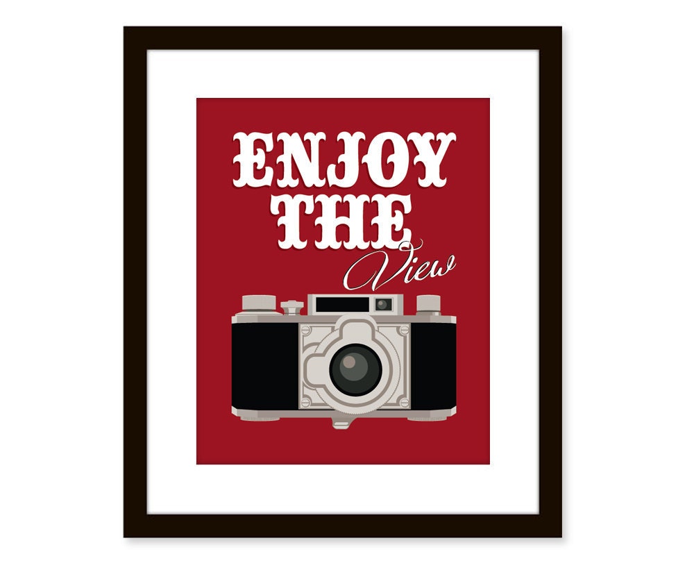 Retro art-vintage camera art-typographic art poster 8x10 - Funny quote art -enjoy the view