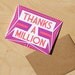 Thanks A Million, Letterpress thank you card