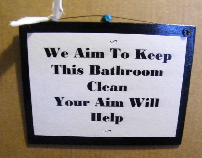 We Aim To Keep Bathroom Clean Your Aim Will Help Bath Sign Funny Saying Humor  Poem FREE SHIPPING