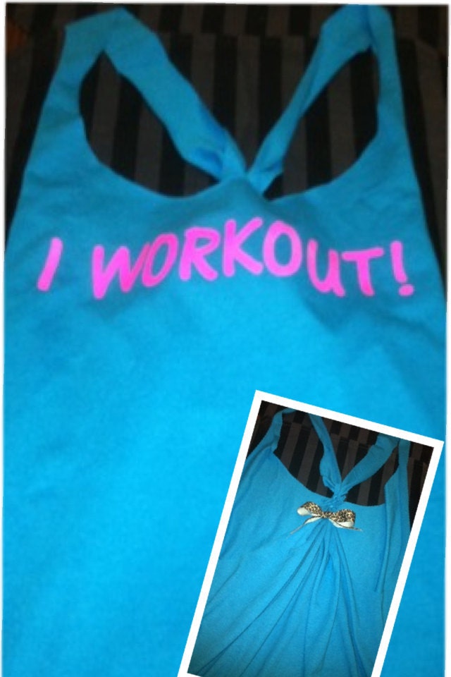 LMFAO inspired I Workout Racerback Work-out Tank Top
