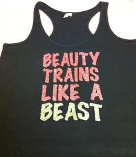 Beauty Trains Like A Beast Glitter Work-out Racerback Tank Top