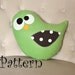 Bird Plush Pillow PDF - Tweeter the Bird Plush Pillow Tutorial Printable e pattern e book DIY