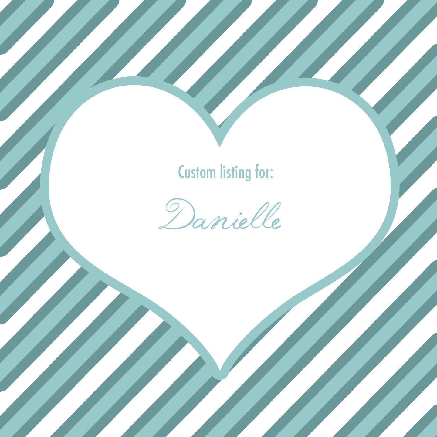 Custom Listing: Danielle