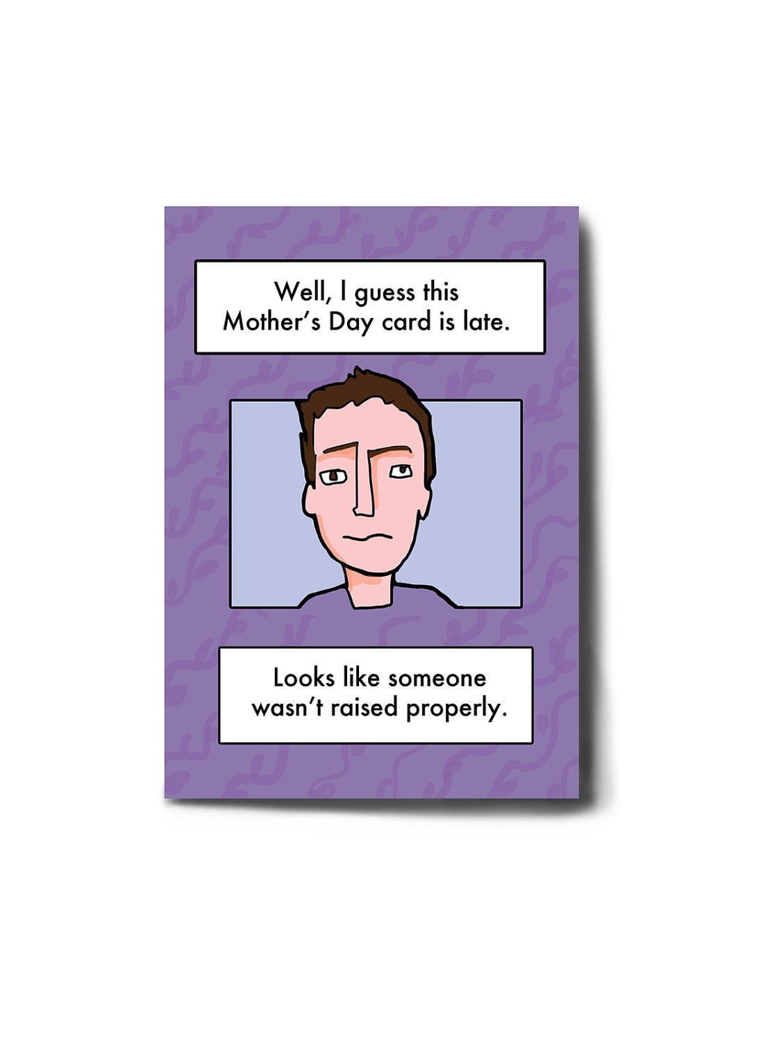 Funny Passive Aggressive Mother's Day Card