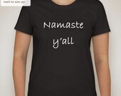 Namaste y'all Yoga Shirt