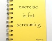 Custom Fitness Journal Show Up and sweat personalized choose cover color