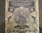 Penny Biographies No. 3 - Philip Sharkey The Kilmarnock Blacksmith and Other Narratives - 1907