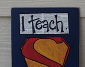 I teach superpower teacher card