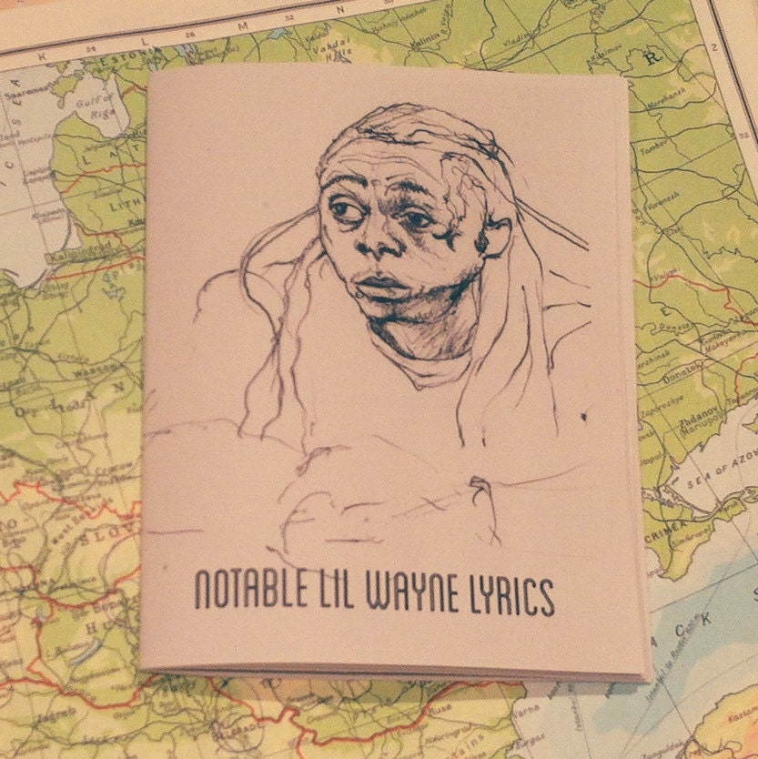 Notable Lil Wayne Lyrics ZINE