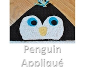 Immediate Download - Penguin Face Applique Crochet Pattern (for Hooded Baby Towel and So Much More)