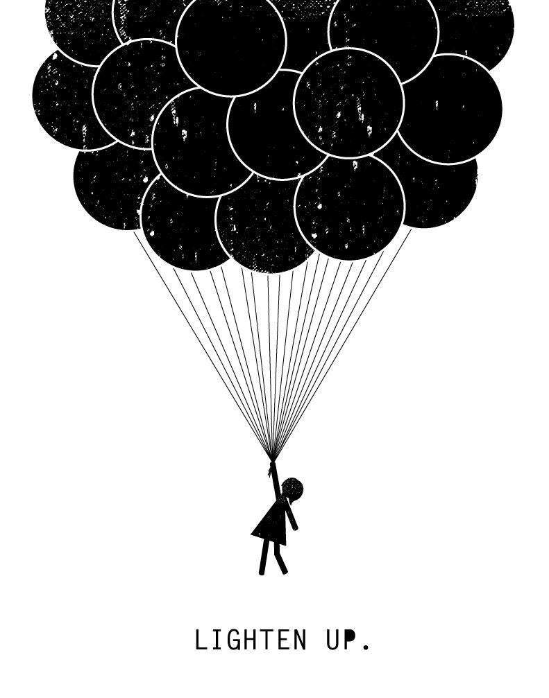 11 x 14 screen print "Lighten Up."