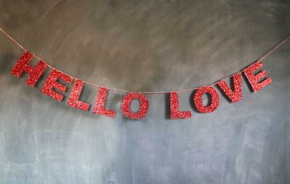 Hello Love Glitter Banner