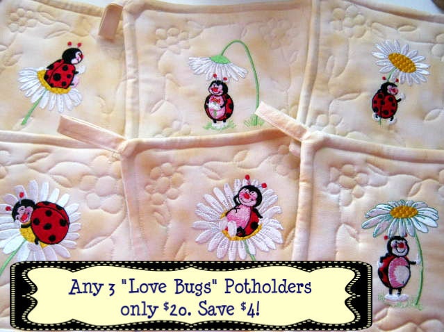 Any 3 Love Bugs Potholders for 20