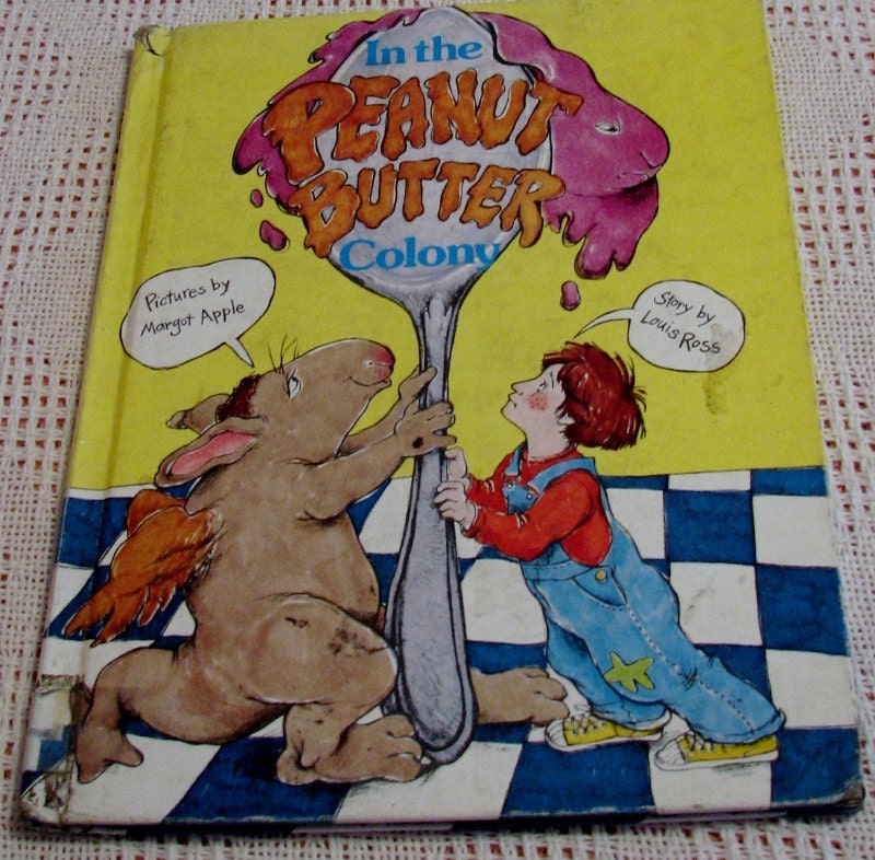 RARE vintage kids book In the Peanut Butter Colony by Louis Ross kids out of print, hard to find, jam and jelly sandwich villains
