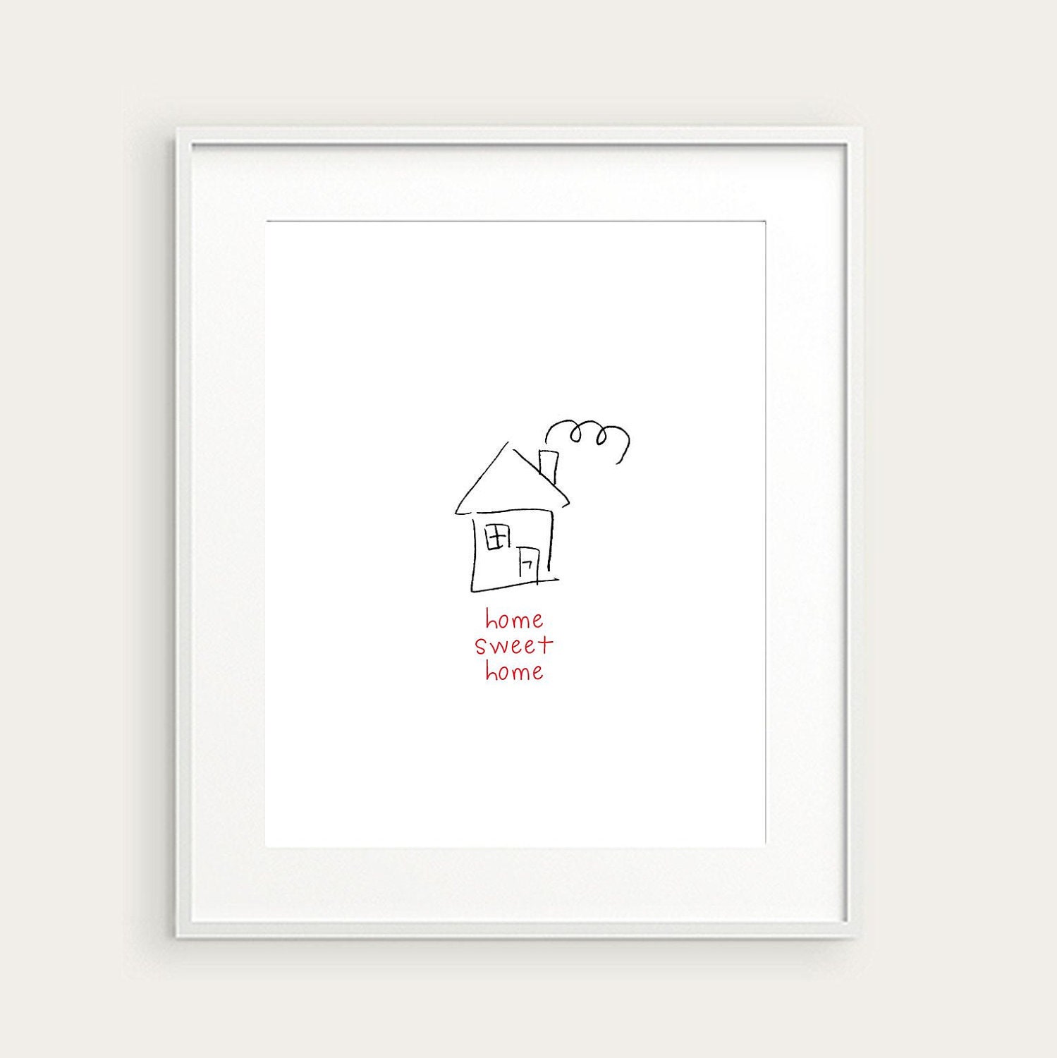 Home Sweet Home Art Print - Cute Doodle Art - 8x10 Poster - Red, Black & White OR Custom Colors