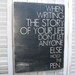 When Writing The Story Of Your Life Word Art Sign