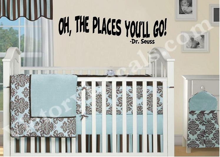 Dr Seuss Wall Decal - "Oh The Places You'll Go" - 23x6 - Vinyl Kids Quote