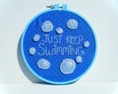 Just Keep Swimming - Embroidery Hoop Wall Art