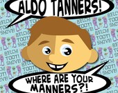 Aldo Tanners Where Are Your Manners / Book & T-shirt combo / Children's book by author-illustrator Drew Blank
