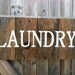 Rustic Western Red Cedar Laundry Room Sign