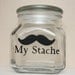 My Stache - Mustache Money Jar