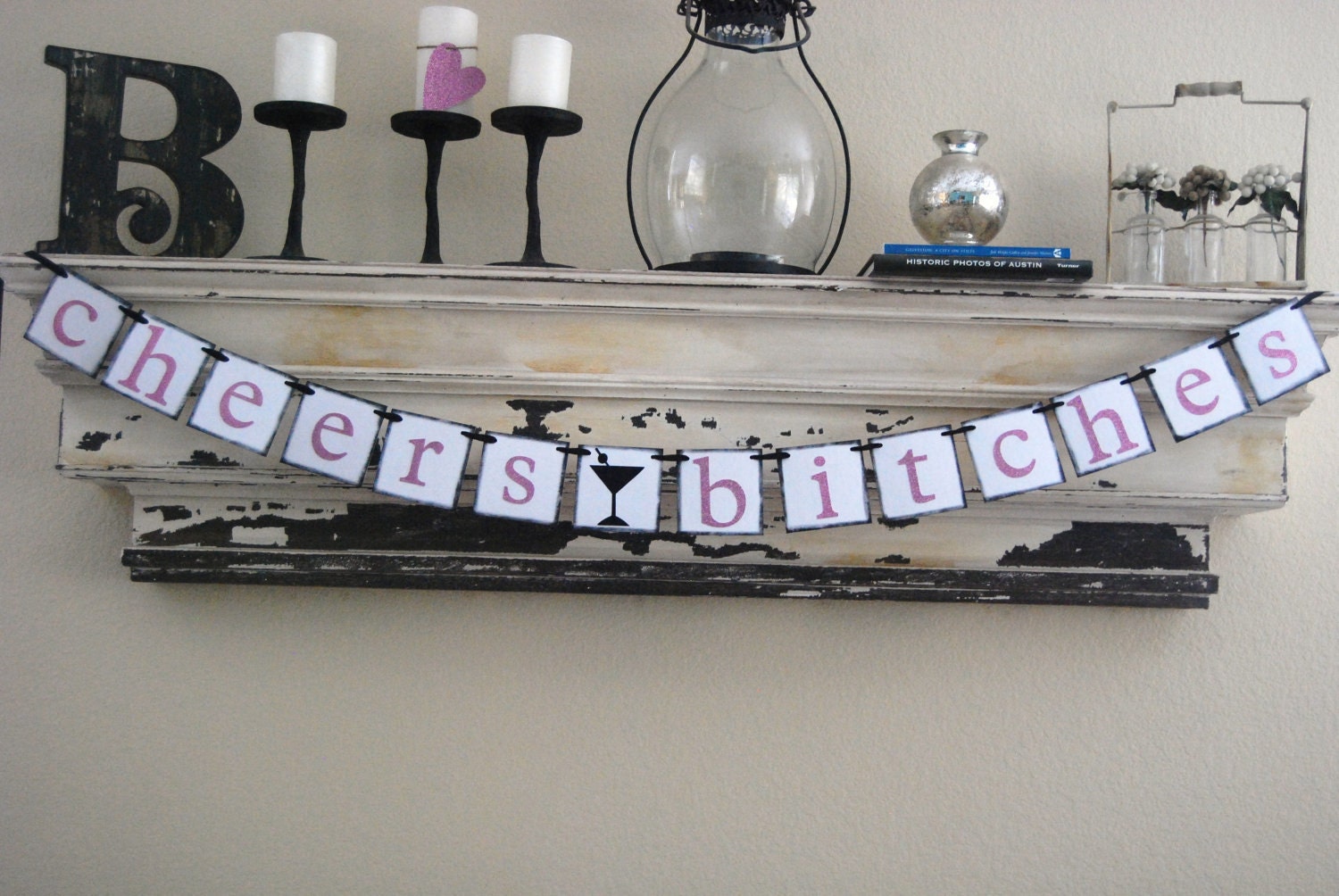 Bachelorette Banner - Cheers Bitches - Party Decoration