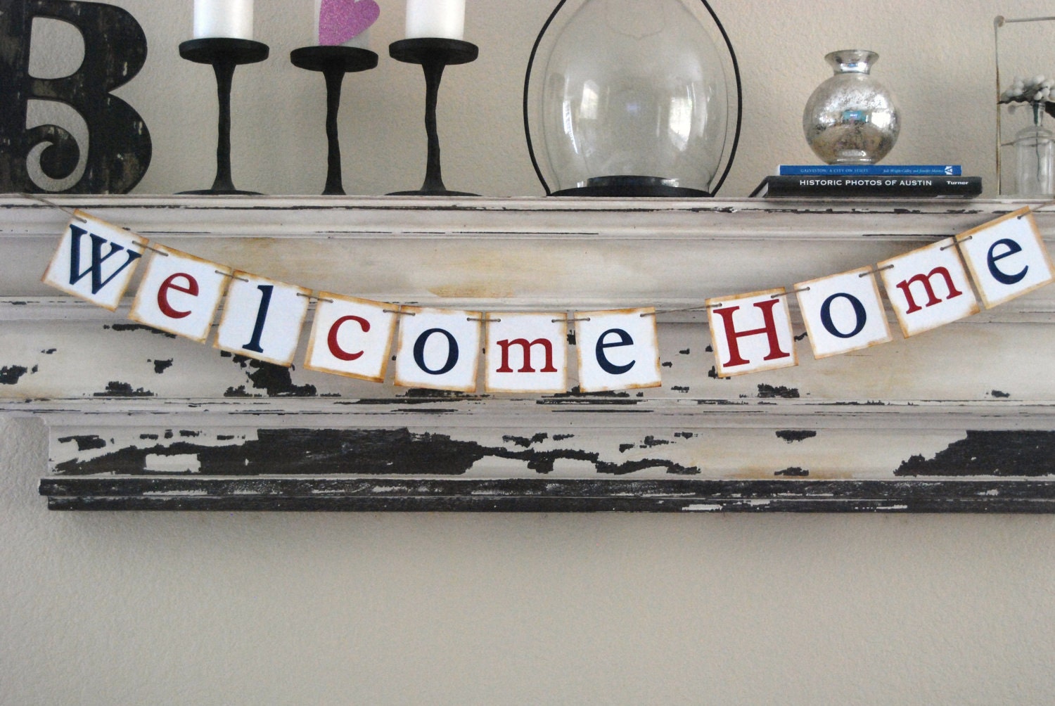Welcome Home Banner - Bunting -Garland - Sign - Vintage Red White and Blue