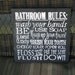 Bathroom rules sign