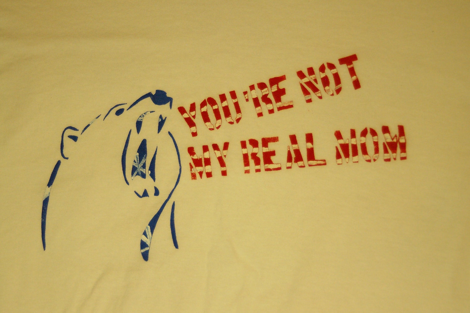 You're Not My Real Mom, Soviet Bear Strikes back - Original Design - Unisex T-shirt
