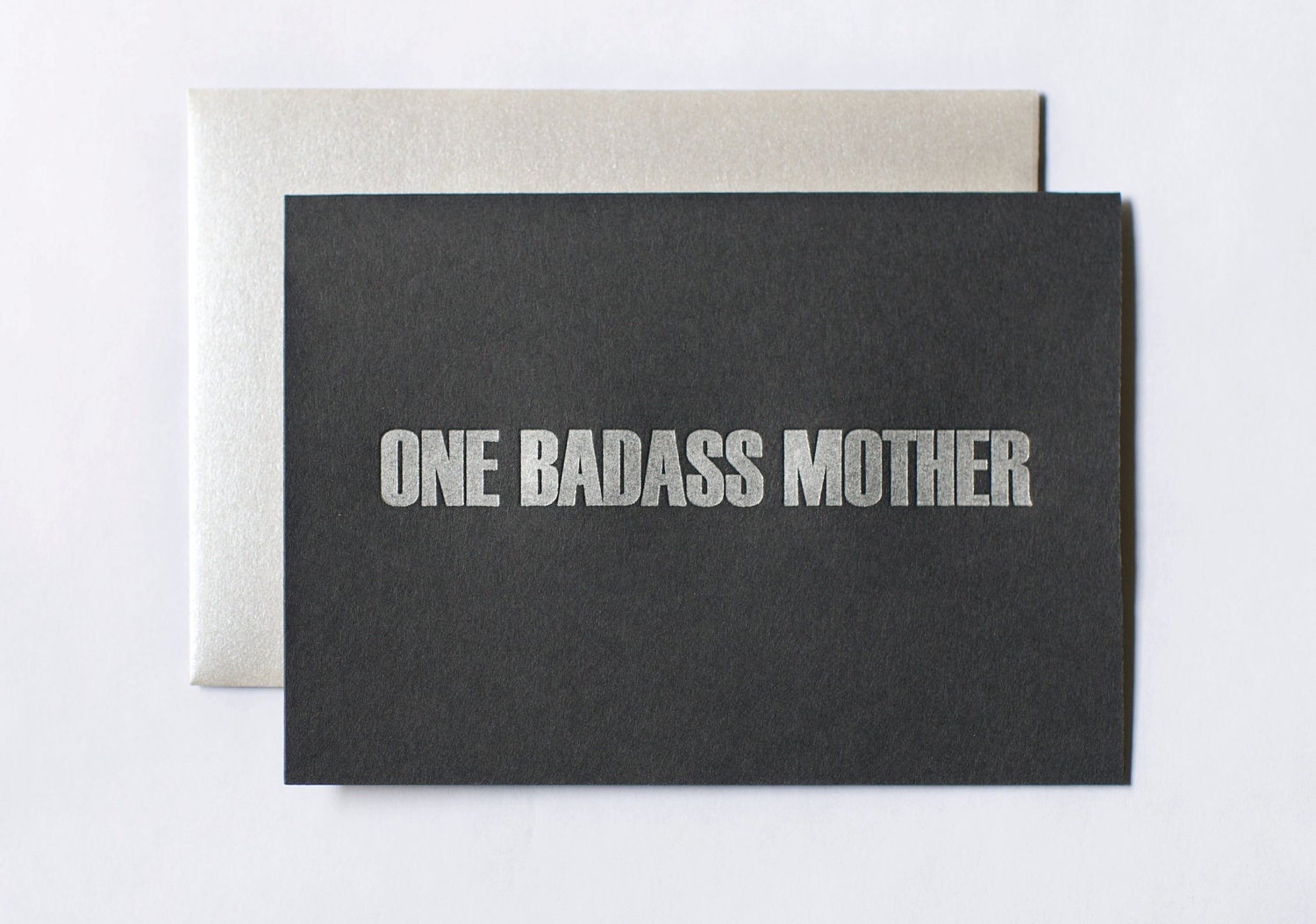 Letterpress Mother's Day Card - One Bad Ass Mother - black - silver