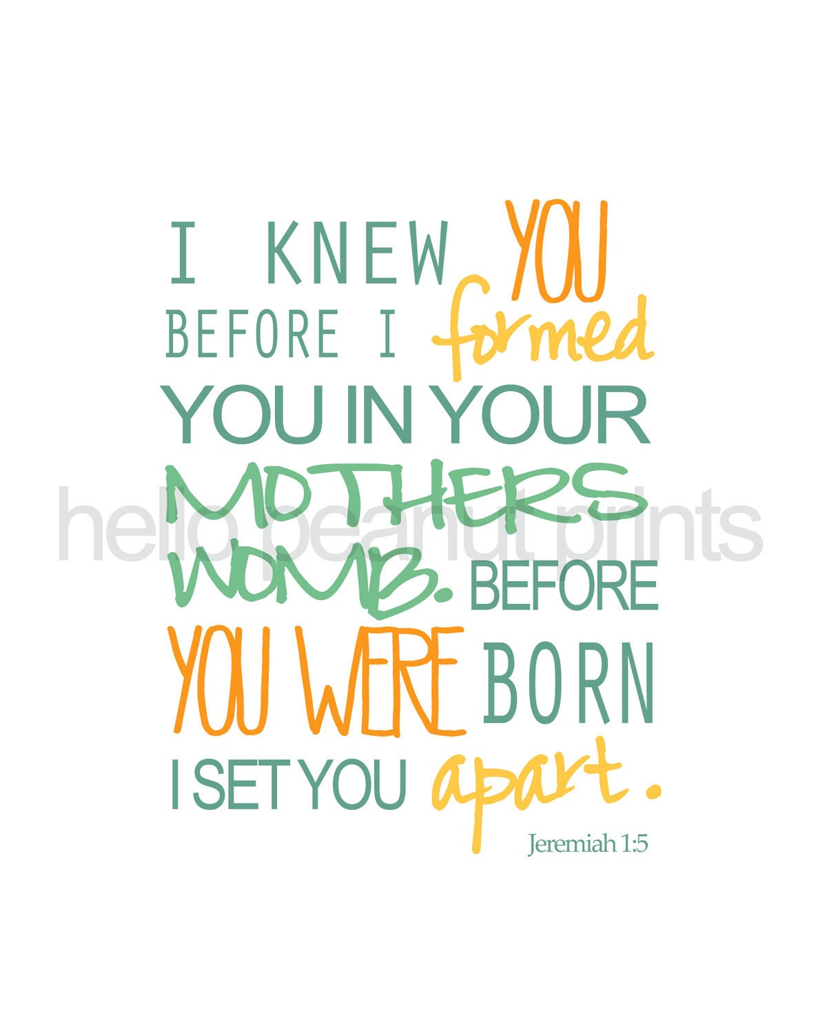 8 x 10 Nursery Print - Baby Art, Children Decor, Baby Shower Gift (I knew you - BLOOM)