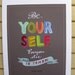 Oscar Wilde "Be Yourself" Inspirational Quote, 11x14 Print