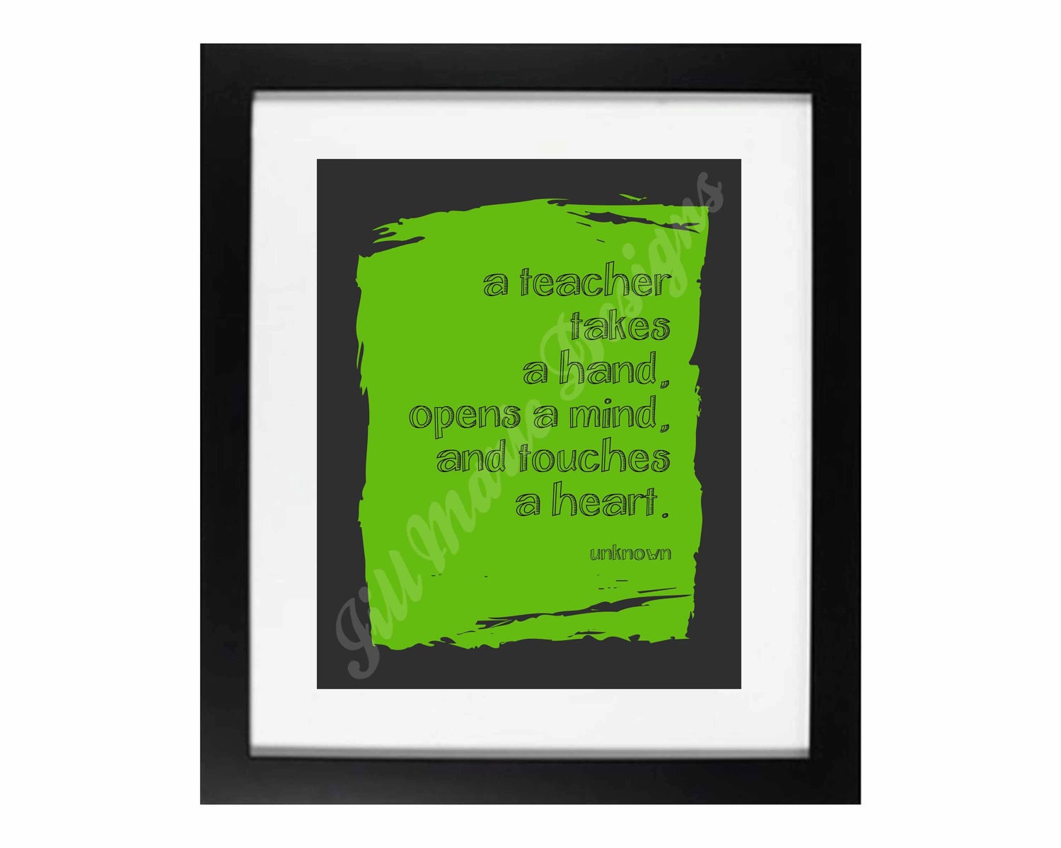 Quote Printable: "Teacher's take a hand..." - CUSTOM COLOR OPTIONS