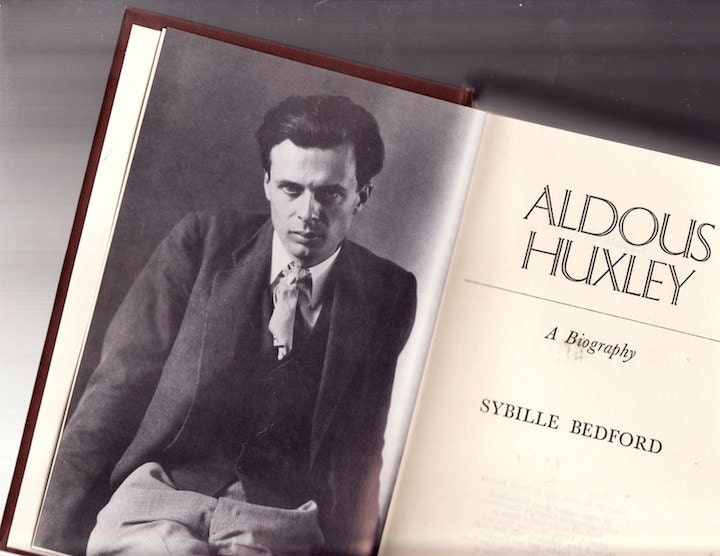 Aldous Huxley: a Biography - Sybille Bedford