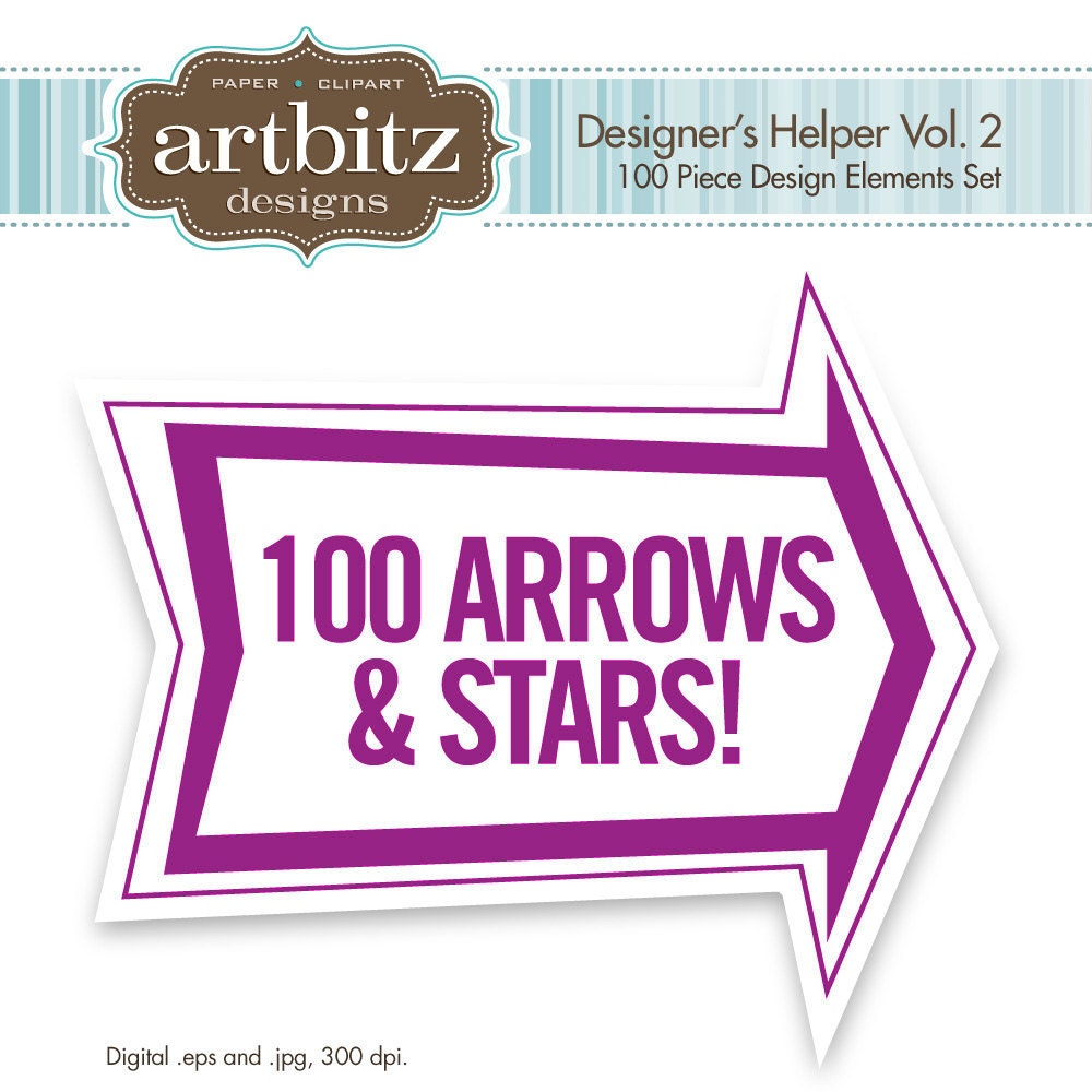 Designer's Helper Vol. 2 100 Piece Arrows & Stars Kit, Commercial License, No. 17006, .eps, 300 dpi .jpg