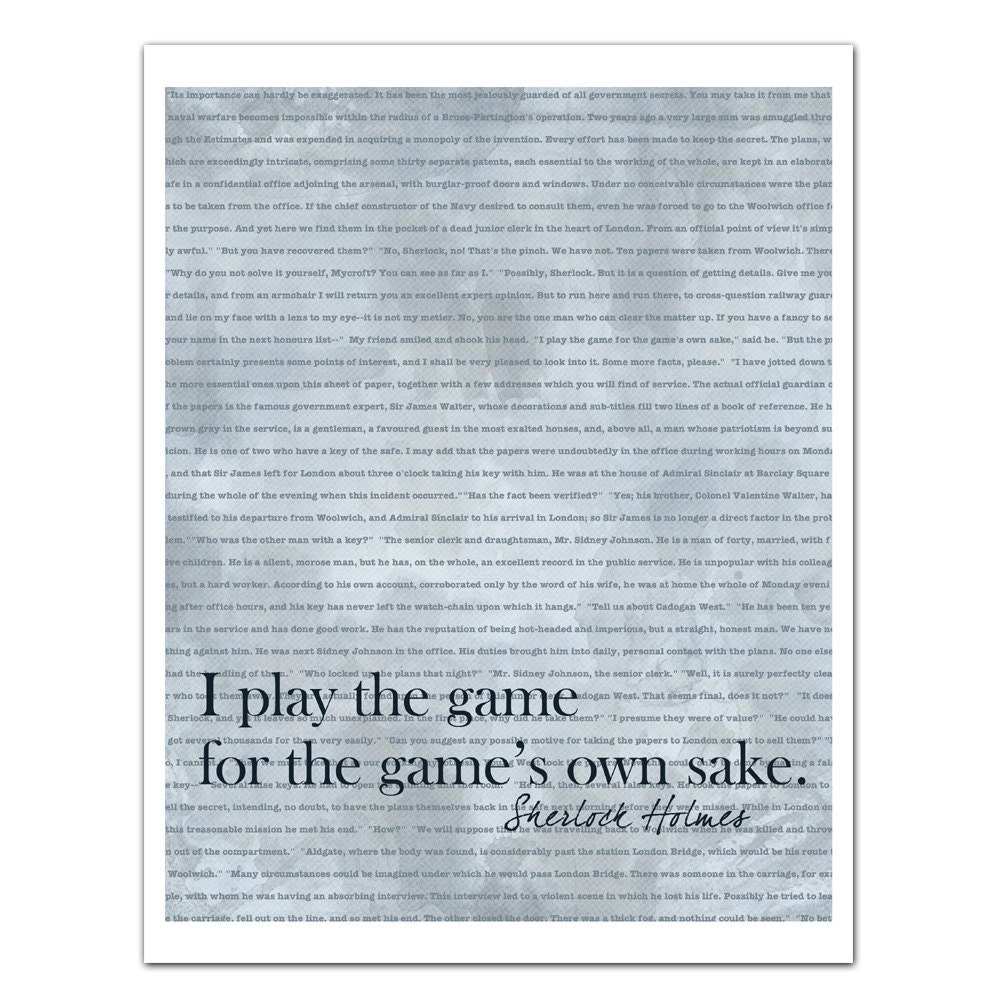 Sherlock Holmes, For the Game's Sake, Inspirational Quotes, Typography Print, Steampunk Decor, Literature Poster, Literary Art, 8x10