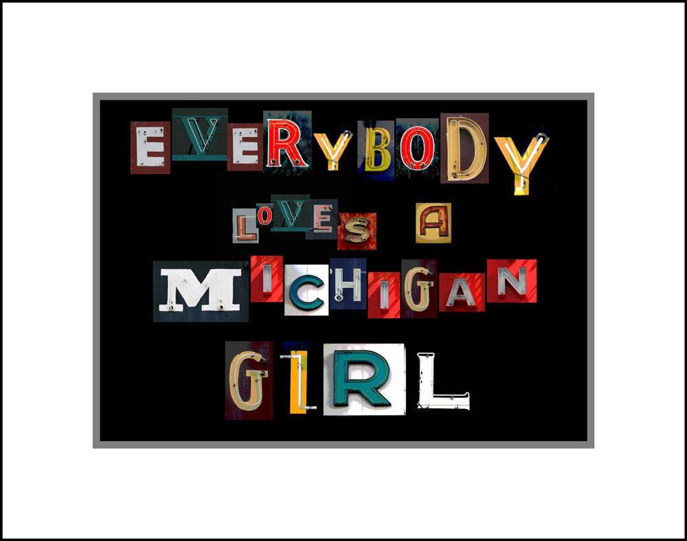 Everybody Loves a Michigan Girl