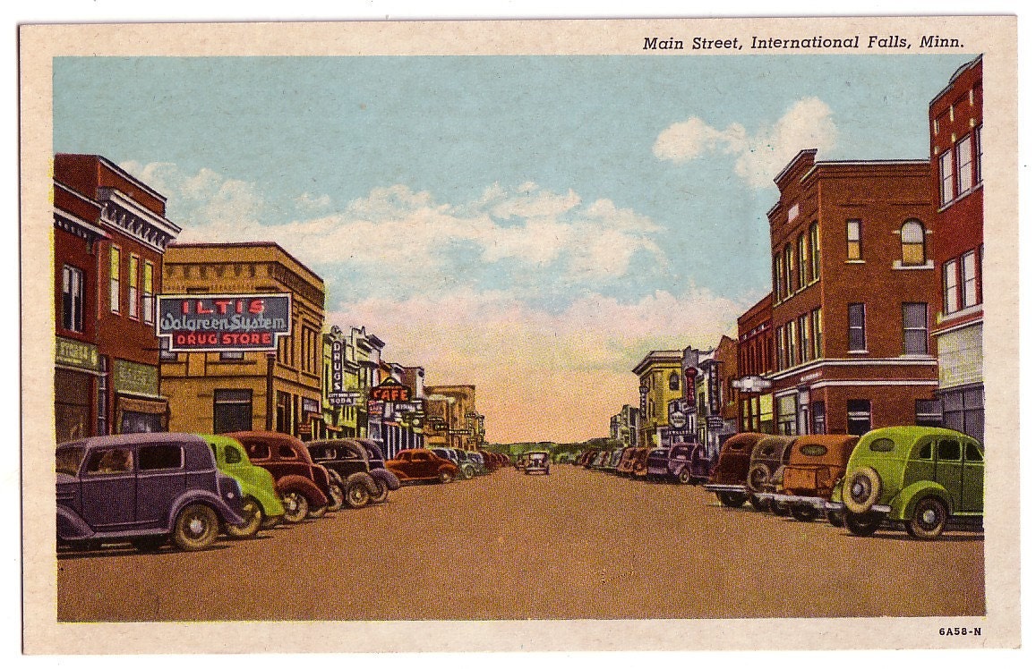 Vintage Litho Photo Postcard - International Falls, MN - Main Street in the 1930s