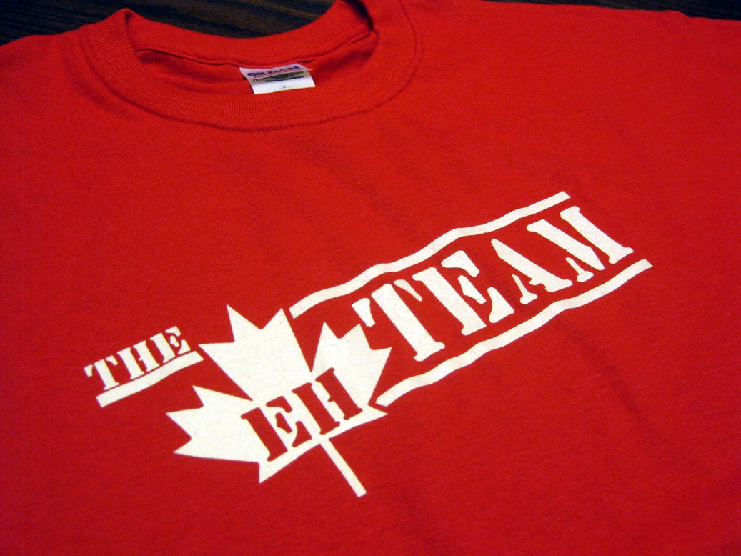 The Eh Team T-Shirt Funny Canada Retro 80's Humor Gag Joke Tee Shirt Tshirt Mens Womens Kids S-3XL