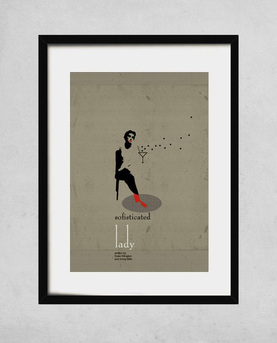 Sophisticated Lady - A3 art print- jazz music poster