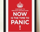 Keep calm,  PANIC, typographic poster print, 8x10 A4 artists giclée print, red