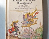 The King and the Whirlybird Childrens Book