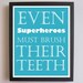 Children's Decor, Superheroes, Brush Your Teeth, Nursery Art, Typography Poster, Nursery wall quotes, Subway Art, 8 x 10, Bathroom Art