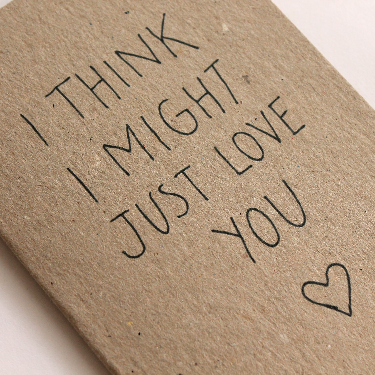 I think I might just love you - card
