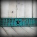 Reclaimed, painted and distressed wood sign - Rustic, Western, Home Decor, Wall Art